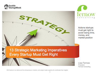 13 Strategic Marketing Imperatives Every Startup Must Get Right